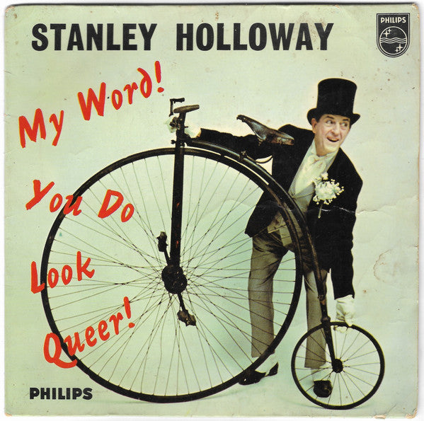 Stanley Holloway - My Word! You Do Look Queer! - Used Vinyl Record 7"
