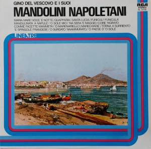 Gino Del Vescovo And - Gino Del Vescovo E I Suoi Mandolini Napoletani