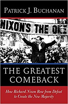 Patrick J. Buchanan - Greatest Comeback - New Paperback