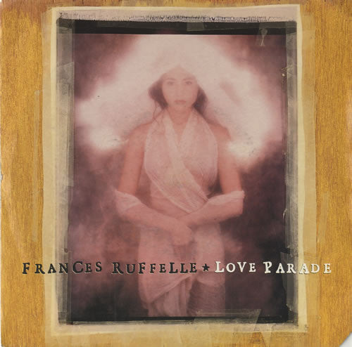 Frances Ruffelle - Love Parade - Used Vinyl Record 7"