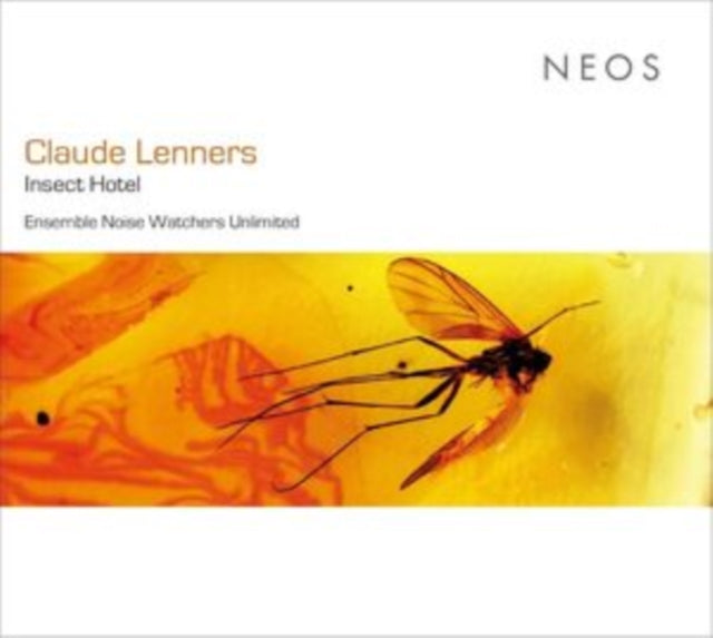 ENSEMBLE NOISE WATCH - Claude Lenners: Insect Hotel - CD