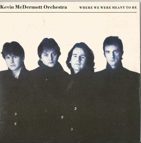 Kevin McDermott Orch - Where We Were Meant To Be - Used Vinyl Record