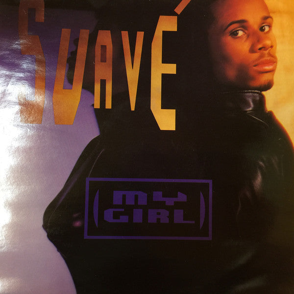 Suave - My Girl - Used Vinyl Record 12"