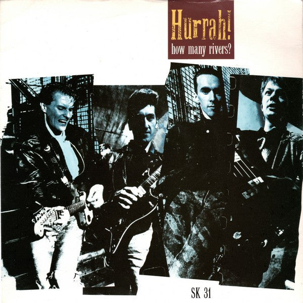 Hurrah! - How Many Rivers? - Used Vinyl Record 7"