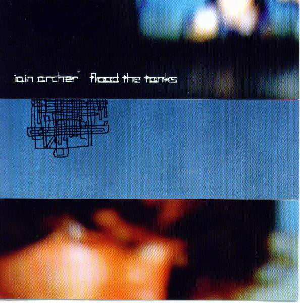 Iain Archer - Flood The Tanks - Used CD