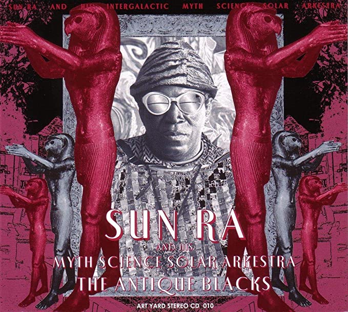 Sun Ra Arkestra - Antique Blacks - New CD