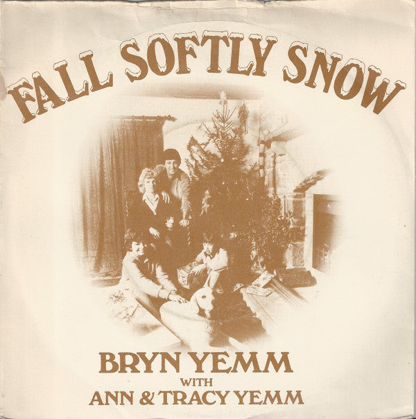 Bryn Yemm - Fall Softly Snow - Used Vinyl Record 7"
