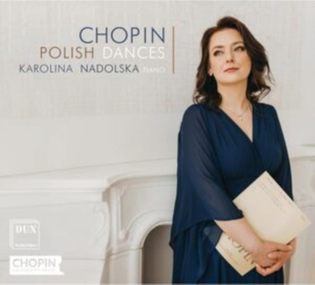 Karolina Nadolska - Chopin Polish Dances - CD