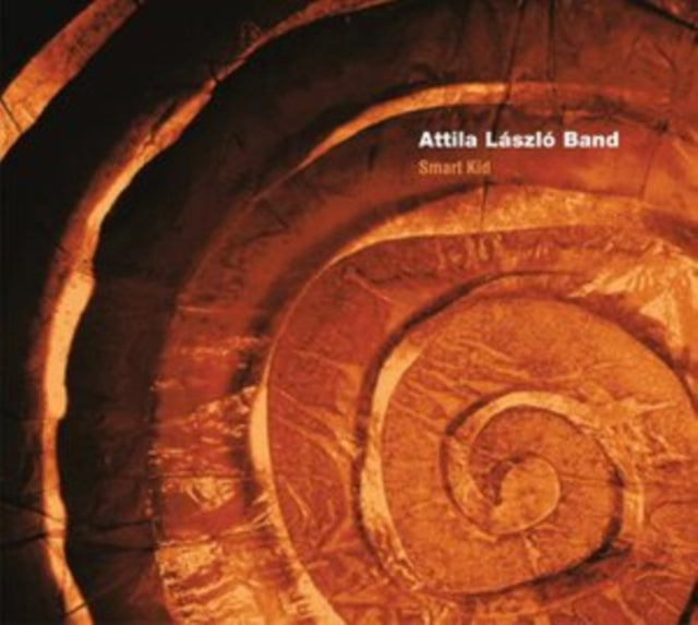 ATTILA LASZLO BAND - SMART KID - CD