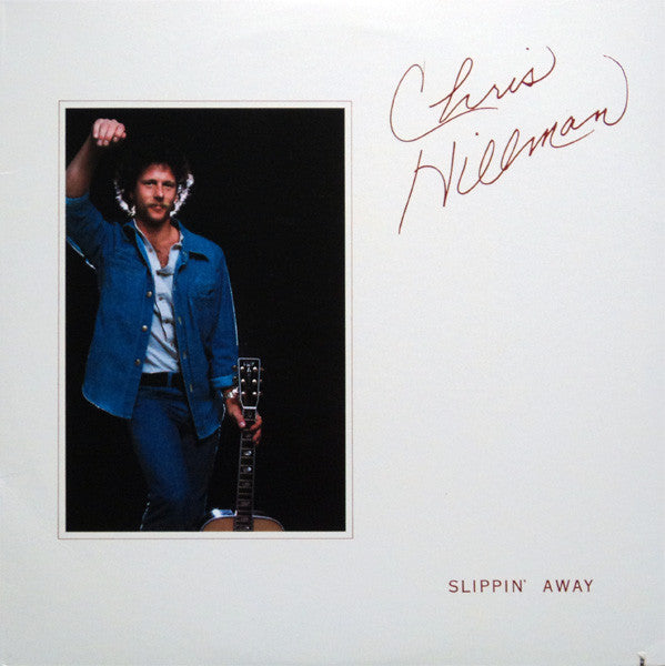 Chris Hillman - Slippin' Away - Used Vinyl Record