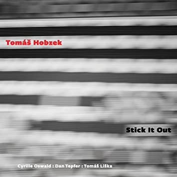 Tomaš Hobzek - Stick It Out - CD