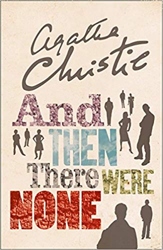 Agatha Christie - And Then There Were None : The World's Favourite