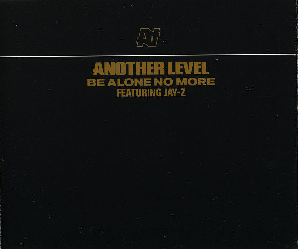 Another Level - Be Alone No More - Used CD