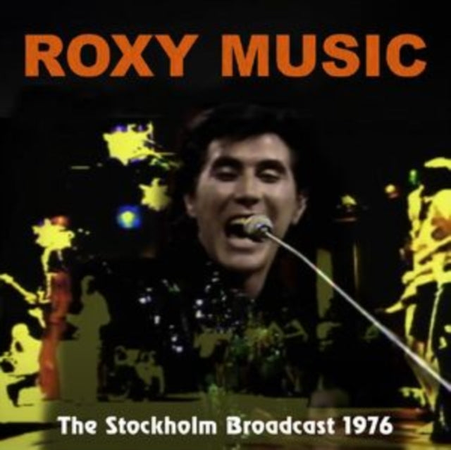 Roxy Music - Stockholm Broadcast CD RELEASE DATE 10/11/23 (THIS CAN CHA