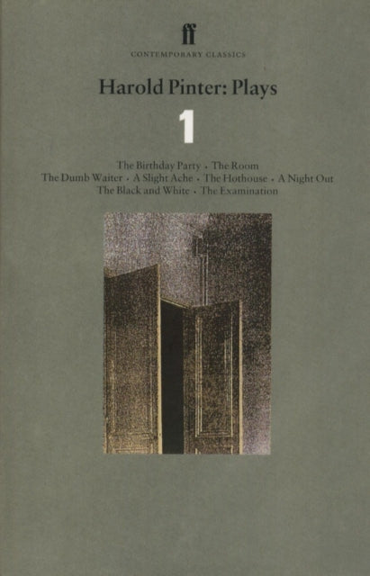 Harold Pinter - Plays 1 : The Birthday Party; The Room; The Dumb Waite