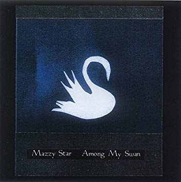 Mazzy Star - Among My Swan - CD