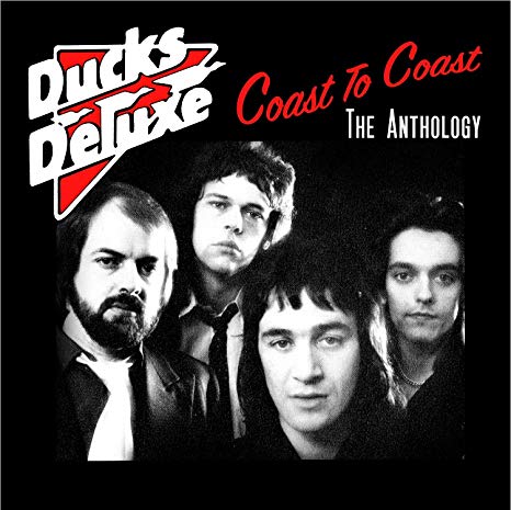 Ducks Deluxe - Coast To Coast The Anthology - CD