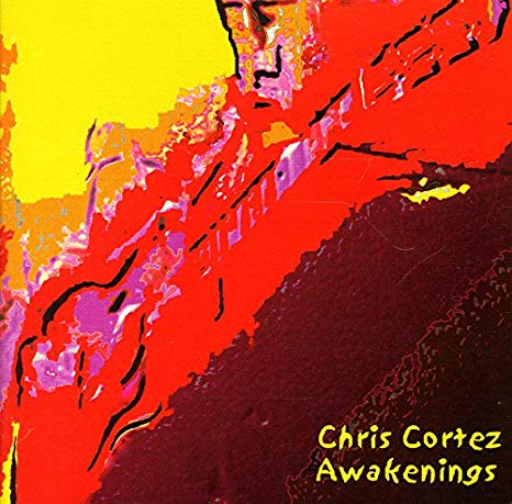 Chris Cortez - Awakenings - CD