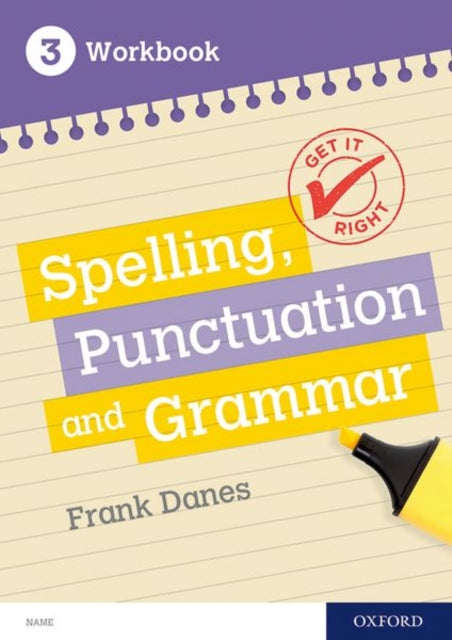 Jill Carter - Get It Right: KS3; 11-14: Spelling, Punctuation and Gram