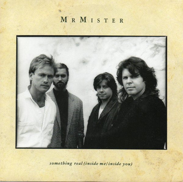 Mr. Mister - Something Real (Inside Me / Inside You) - Used Vinyl Rec