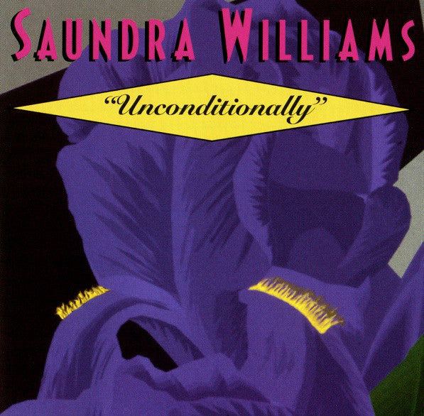 Saundra Williams - Unconditionally - Used Vinyl Record 12"