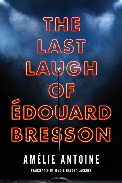 Amelie Antoine - Last Laugh of Edouard Bresson - Paperback