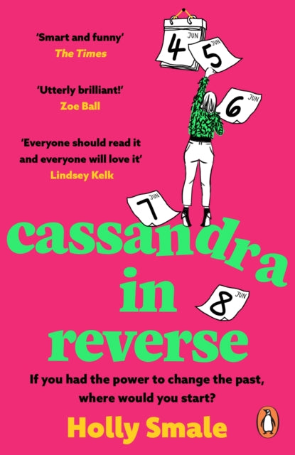 Holly Smale - Cassandra in Reverse : The unforgettable Reese Witherspo
