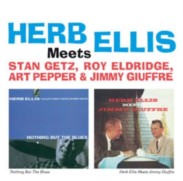 HERB ELLIS - Meets Getz. Eldridge. Pepper & Giuffre - CD