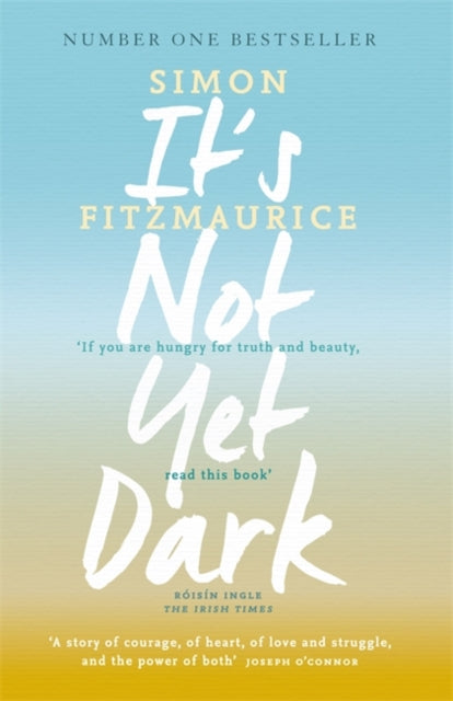Simon Fitzmaurice - It's Not Yet Dark - Paperback