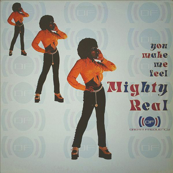 Dream Frequency - You Make Me Feel Mighty Real - Used Vinyl Record 12