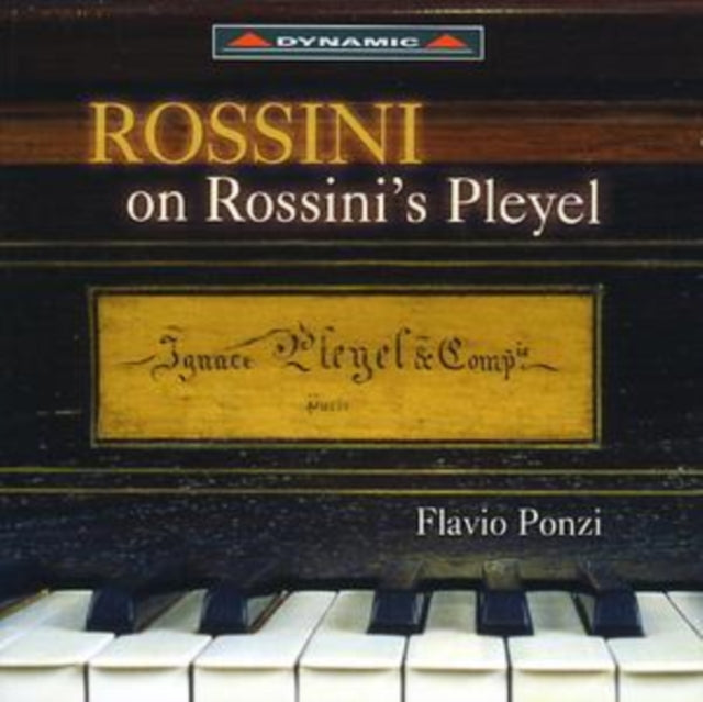 FLAVIO PONZI - ROSSINI: ON ROSSINI'S PLEYEL - CD