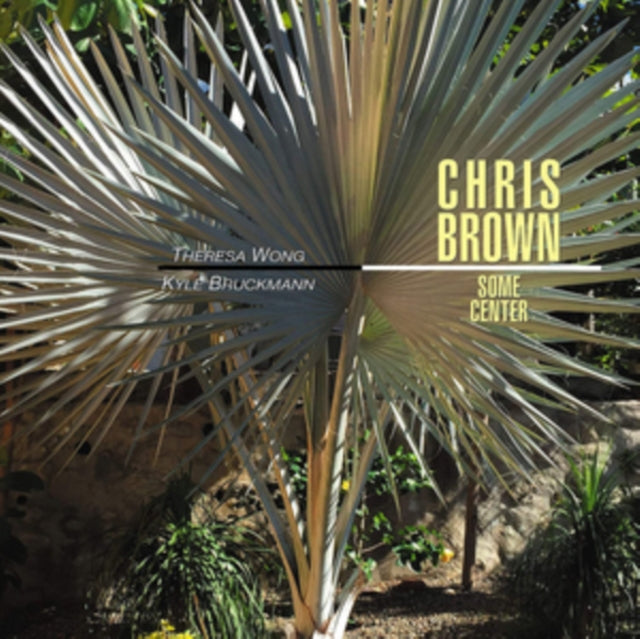 CHROMELODIA PROJECT - CHRIS BROWN SOME CENTER - CD