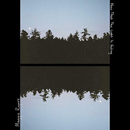 Maggie Rogers - Now That The Light Is Fading - CD