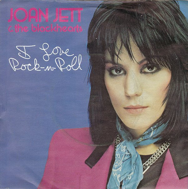 Joan Jett & The Blac - I Love Rock-N-Roll - Used Vinyl Record 7"