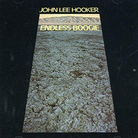 John Lee Hooker - Endless Boogie - CD