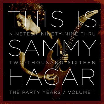 Sammy Hagar - This Is / When The Party Started / Volume 1 - CD