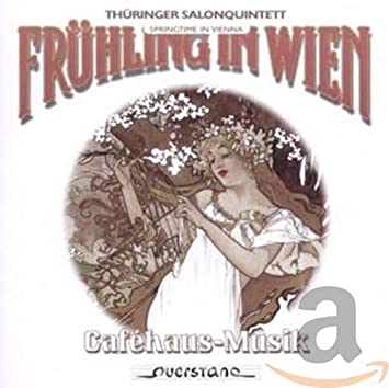 THURINGER SALONQUINT - FRUHLING IN WIEN - CD