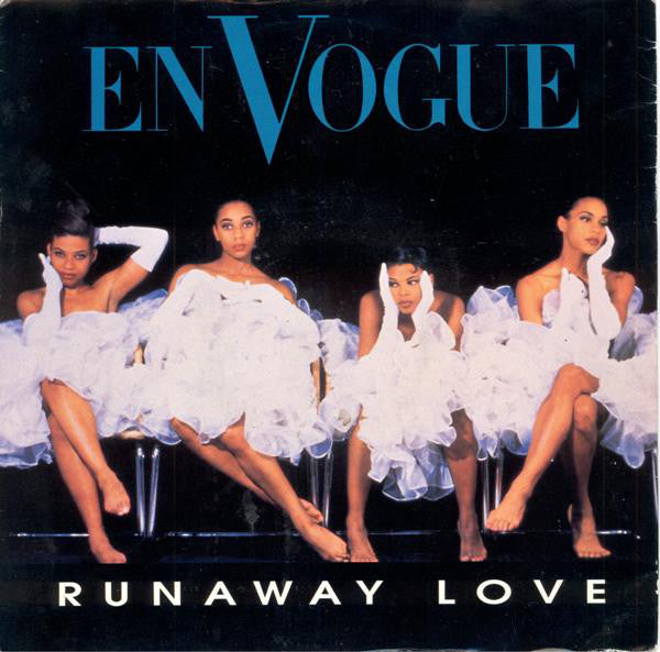 En Vogue - Runaway Love - Used Vinyl Record 7"