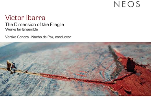 IBARRA VICTOR - DIMENSION OF THE FRAGILE - CD