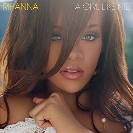 RIHANNA - GIRL LIKE ME - CD