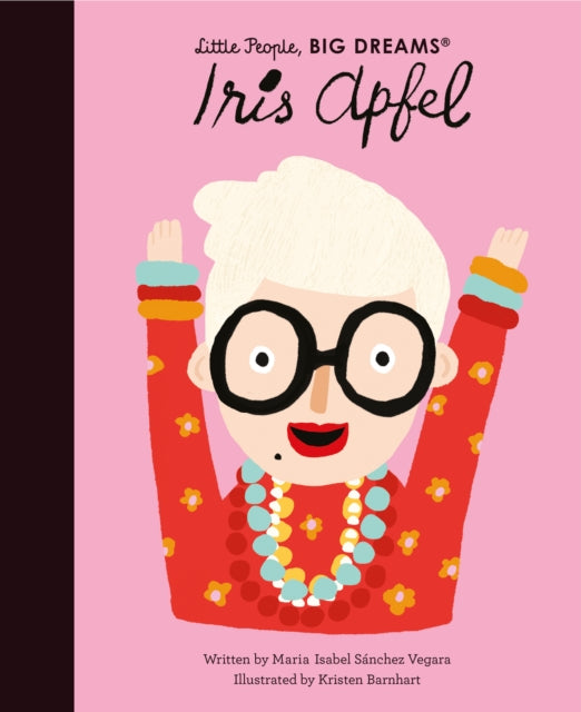 Maria Isabel Sanchez - Iris Apfel : Volume 64 - Hardback