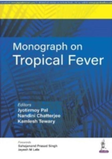 Pal - Monograph on Tropical Fever - New paperback or softback