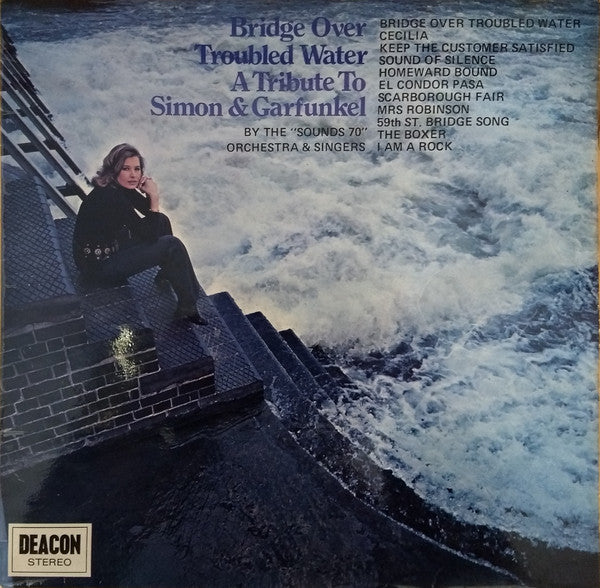 Sounds 70 Orchestra - Bridge Over Troubled Water A Tribute To Simon &