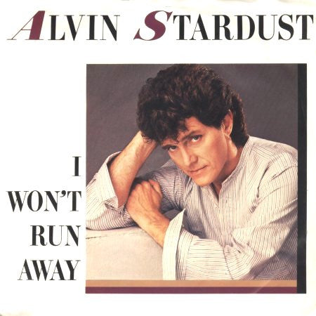 Alvin Stardust - I Won't Run Away - Used Vinyl Record 7"