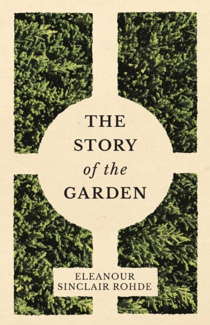 Rohd - Story of the Garden - New paperback or softback