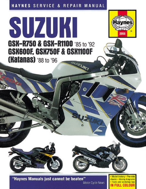Haynes Publishing - Suzuki GSX-R750 & GSX-R1100, GSX600F, GSX750F & GS