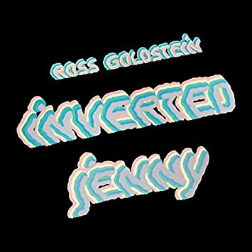 Ross Goldstein - Inverted Jenny - Vinyl Record