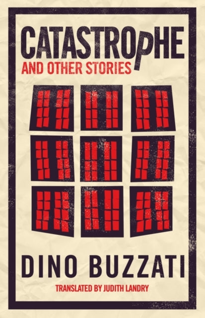Dino Buzzati - Catastrophe and Other Stories - Paperback