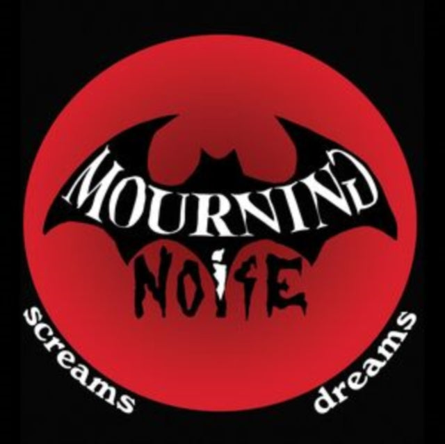 Mourning Noise - Screams / Dreams CD RELEASE DATE 07/06/24 (THIS CAN C