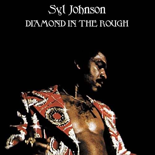 Syl Johnson - Diamond In The Rough - Vinyl Record